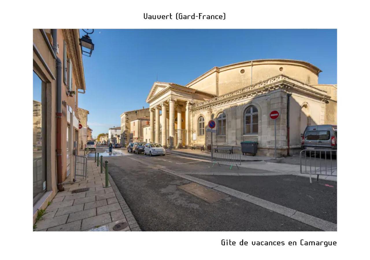 Gite De Vacances En Camargue ☆☆Nn Vauvert Ngoại thất bức ảnh